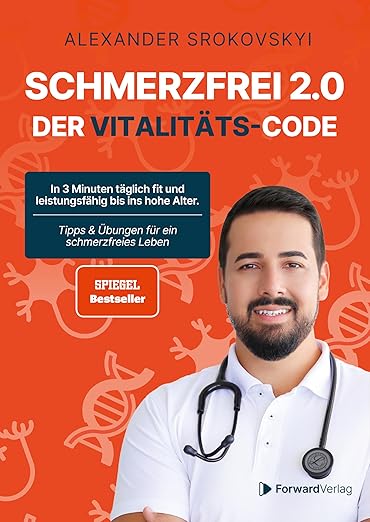 Schmerzfrei 2.0 – Der Vitalitäts-Code